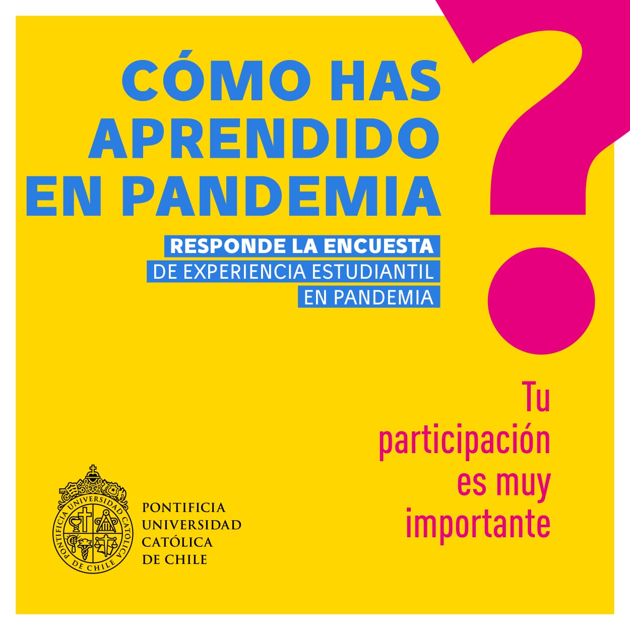 Encuesta de Experiencia Universitaria en Pandemia